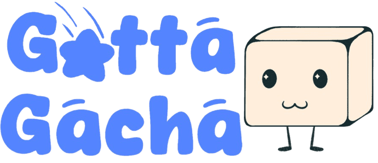 Gotta Gacha